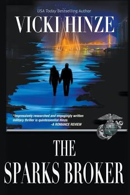The Sparks Broker by Hinze, Vicki