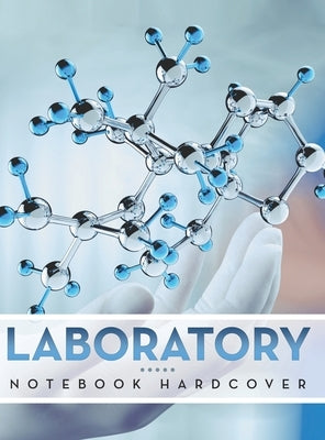 Laboratory Notebook Hardcover by Speedy Publishing LLC
