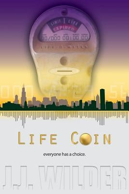 Life Coin by Lynch, Gregory R.