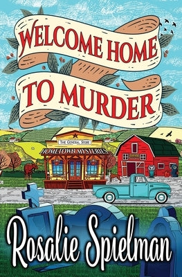Welcome Home to Murder by Spielman, Rosalie