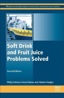 Soft Drink and Fruit Juice Problems Solved by Ashurst, Philip