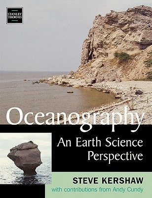 Oceanography: an Earth Science Perspective by Cundy, Andy