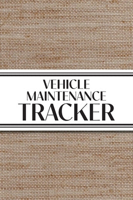 Vehicle Maintenance Tracker (Textured Paper Rust Orange): 6"x9" 4 Car Maintenance Tracker with 30 Entries a Page and Over 100 Pages! Auto Vehicle Serv by Revive Stationery