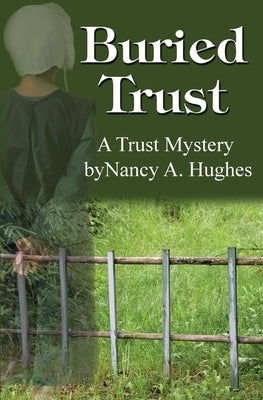 Buried Trust by Hughes, Nancy a.