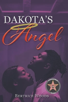 Dakota's Angel by Woods, Bertrice