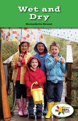 Wet and Dry by Brexel, Bernadette