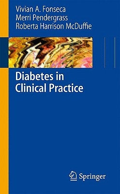 Diabetes in Clinical Practice by Fonseca, Vivian