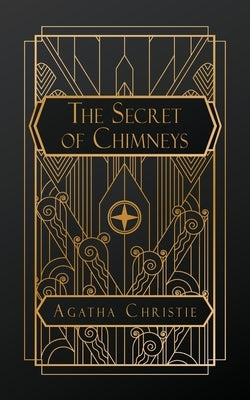 The Secret of Chimneys by Christie, Agatha