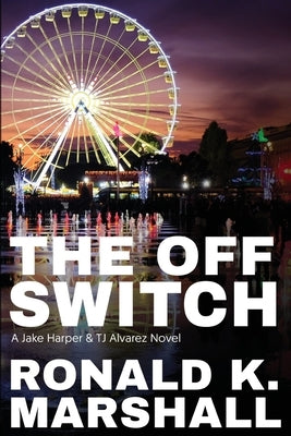The Off Switch: Tic Toc by Marshall, Ronald K.