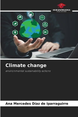 Climate change by Díaz de Iparraguirre, Ana Mercedes