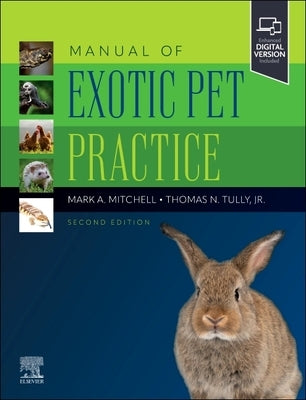 Manual of Exotic Pet Practice by Mitchell, Mark