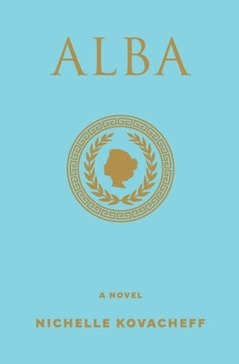 Alba by Kovacheff, Nichelle