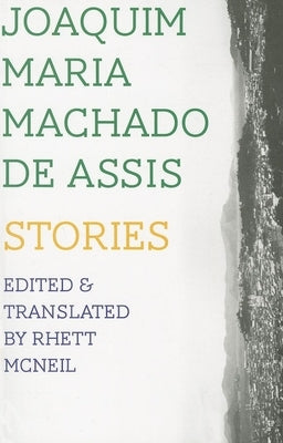 Stories by Machado de Assis, Joaquim Maria