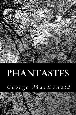 Phantastes by MacDonald, George