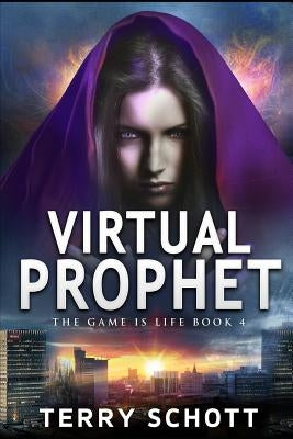 Virtual Prophet by Schott, Terry