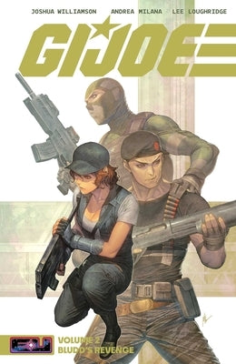 G.I. Joe Vol. 2: Bludd's Revenge by Williamson, Joshua