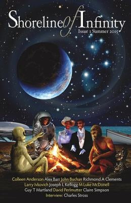 Shoreline of Infinity: Magazine of Science Fiction 1 by Chidwick, Noel