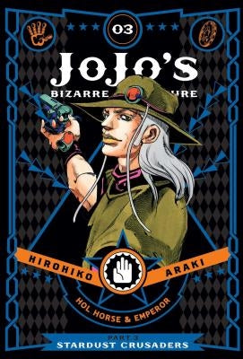 Jojo's Bizarre Adventure: Part 3--Stardust Crusaders, Vol. 3: Volume 3 by Araki, Hirohiko