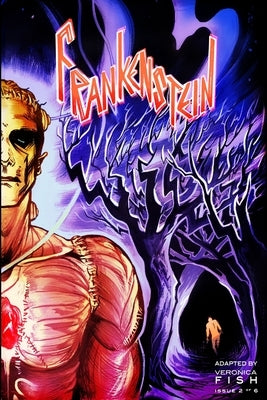 Frankenstein 1921 [Part 2] by Fish, Veronica
