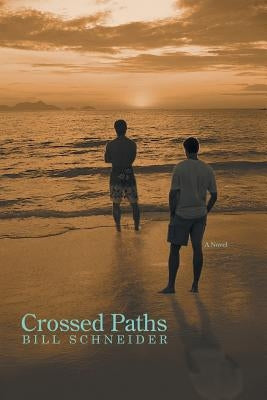 Crossed Paths by Schneider, Bill