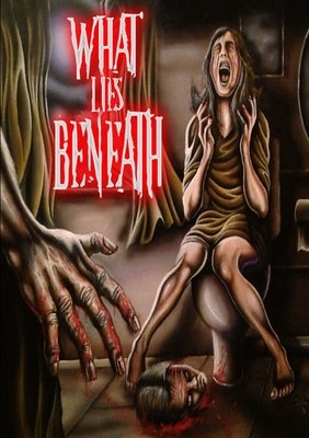 What Lies Beneath by Press, Thirteen