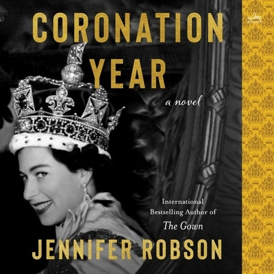 Coronation Year by Robson, Jennifer