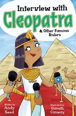 Interview with Cleopatra and Other Famous Rulers by Seed, Andy