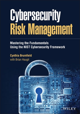 Cybersecurity Risk Management by Brumfield, Cynthia