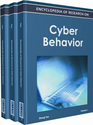 Encyclopedia of Cyber Behavior Set by Yan, Zheng
