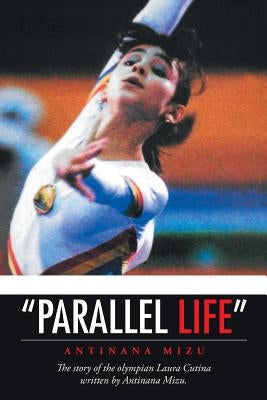 Parallel life by Mizu, Antinana