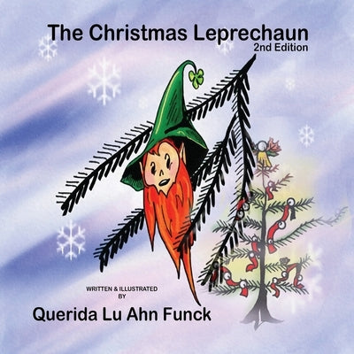 The Christmas Leprechaun (2nd Edition) by Funck, Querida