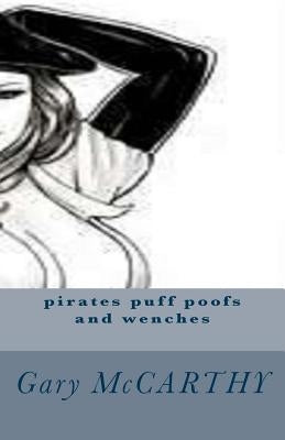 pirates puff poofs and wenches by Cobon, Helen