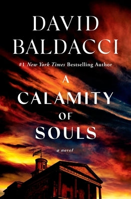 A Calamity of Souls by Baldacci, David