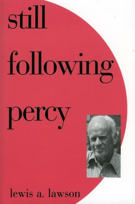 Still Following Percy by Lawson, Lewis a.