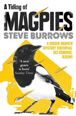 A Tiding of Magpies: A Birder Murder Mystery by Burrows, Steve