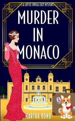 Murder in Monaco by Bond, Martha