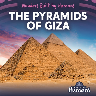 The Pyramids of Giza by Gould, Sloane