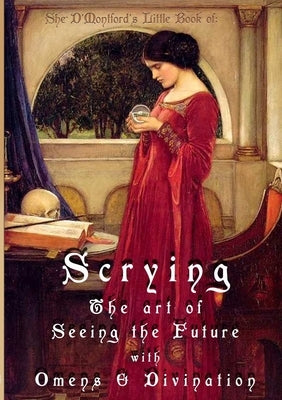 Scrying by D'Montford, Shé