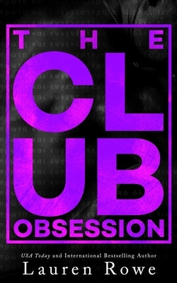 The Club: Obsession by Rowe, Lauren