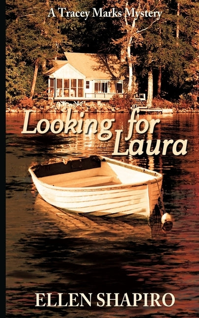 Looking for Laura by Shapiro, Ellen