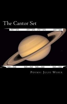 The Cantor Set by Weber, Julie