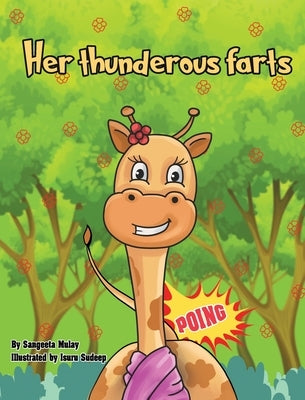 Her thunderous farts by Mulay, Sangeeta