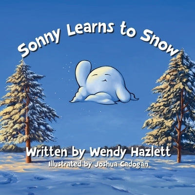 Sonny Learns to Snow by Hazlett, Wendy