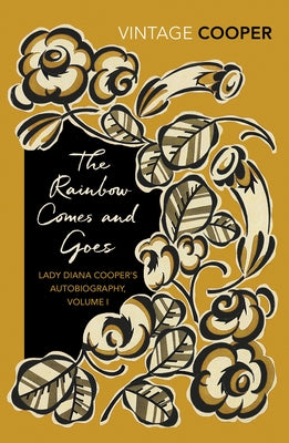 The Rainbow Comes and Goes: Volume 1 by Cooper, Diana