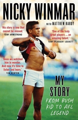 Nicky Winmar: My Story by Winmar, Nicky