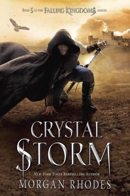 Crystal Storm: A Falling Kingdoms Novel by Rhodes, Morgan