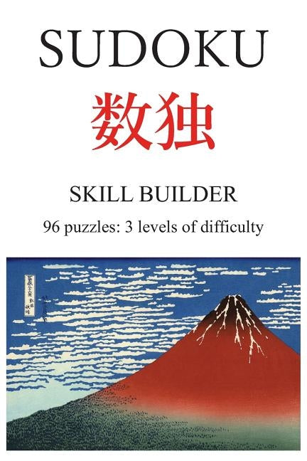 Sudoku skill builder by Cockerill, Alan