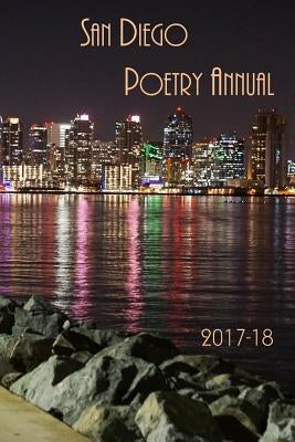 San Diego Poetry Annual 2017-18 by Arts Guild, San Diego
