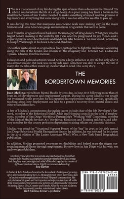 The Bordertown Memories: Never Killed Anyone, Never Had Anyone Killed by Medina, Juan