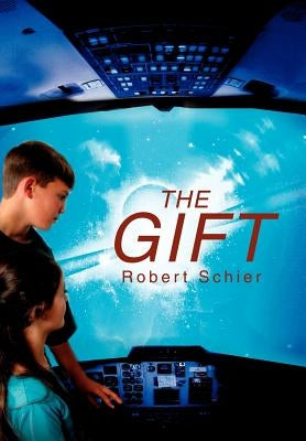 The Gift by Schier, Robert